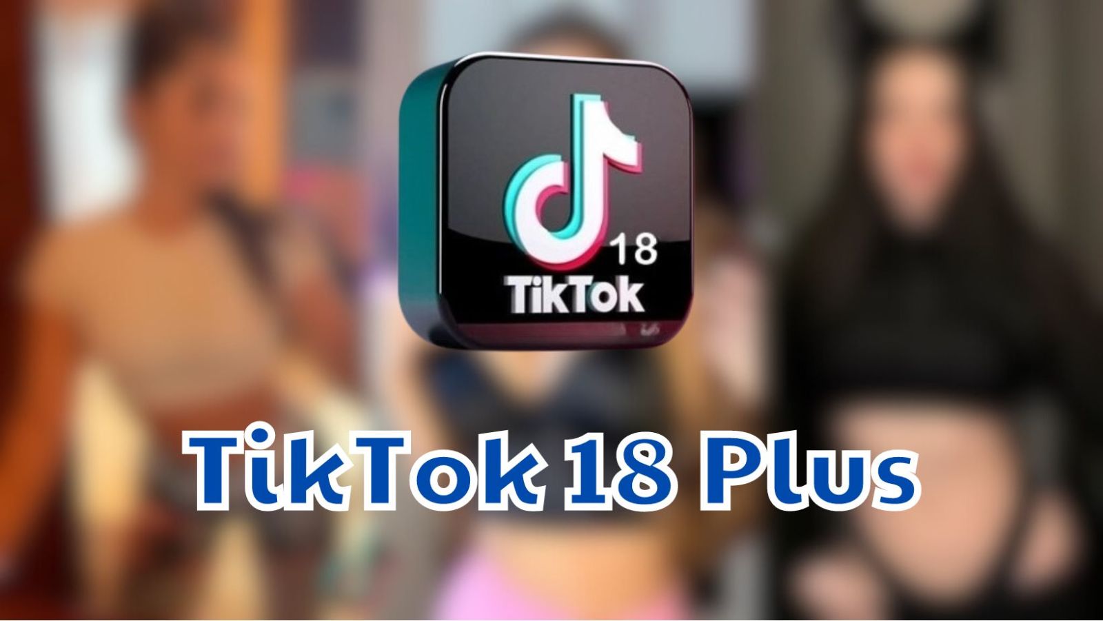 Download Tik Tok 18 Versi Lama Apk Resmi Gratis 7054