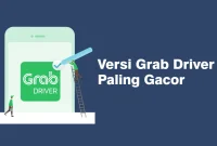 versi Grab Driver paling gacor