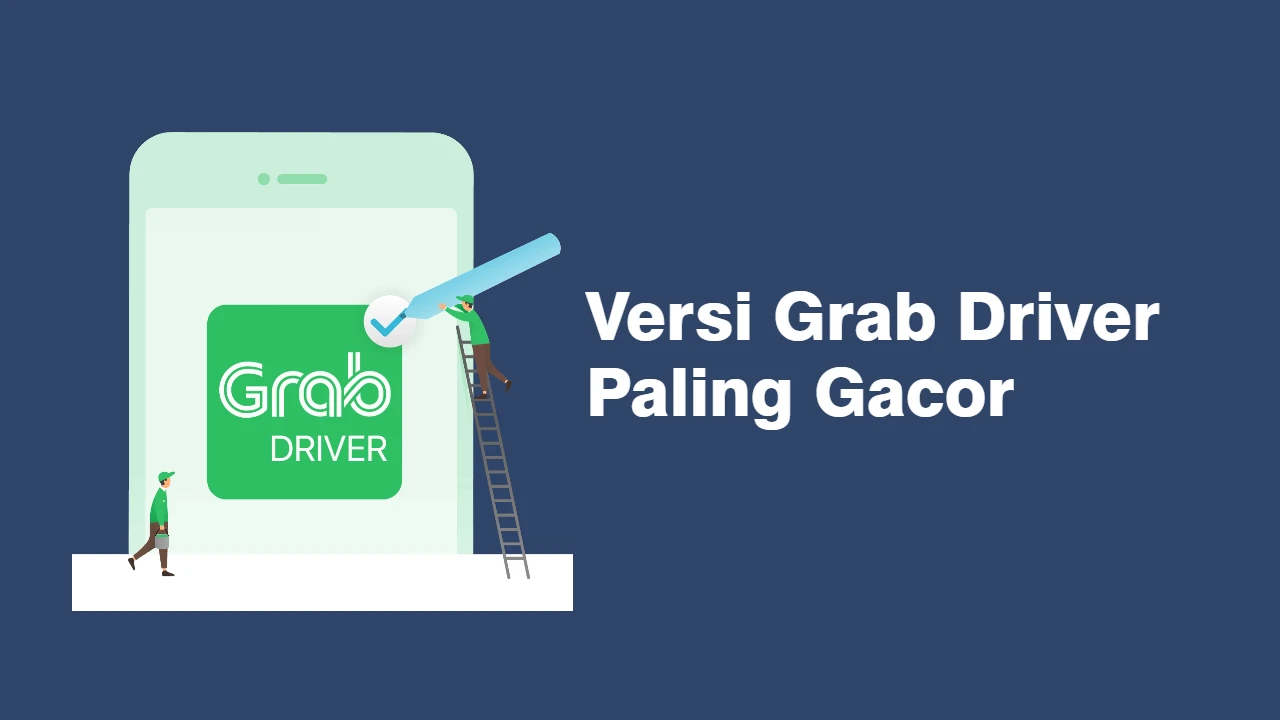 versi Grab Driver paling gacor