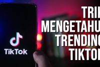 cara melihat trending Tiktok